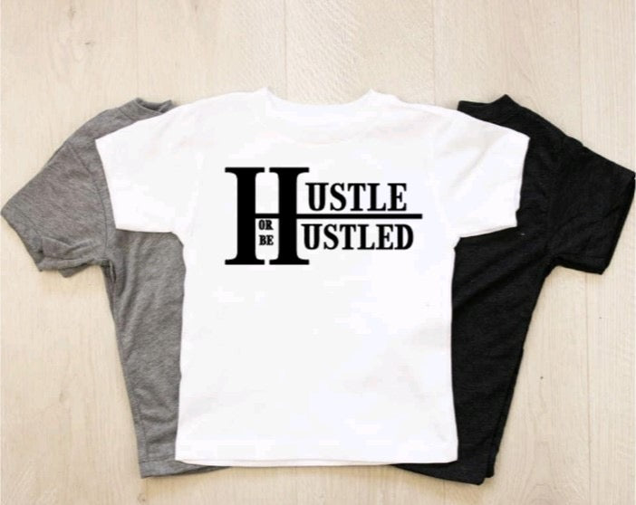 Hustle or be hustled